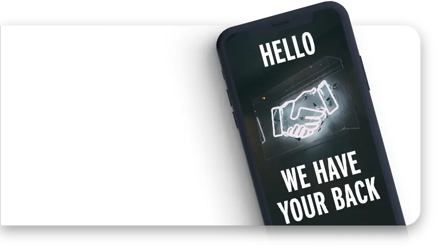 We have your back mobile screen message
